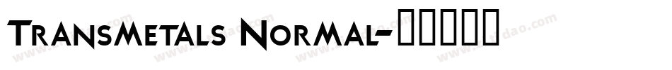 Transmetals Normal字体转换